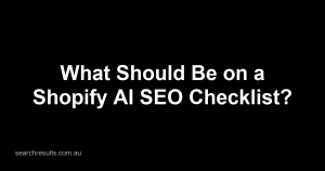 The Shopify AI SEO Checklist for Ecommerce Growth